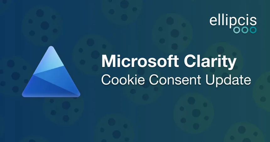Clarity: Cookie Consent Requirements - EEA, UK & Switzerland. 'Clarity: Cookie Consent Requirements - EEA, UK & Switzerland.' poster
